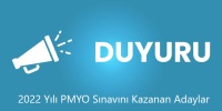2022 Yılı PMYO Giriş Sınavı Kazanan Asil Adaylara Duyuru